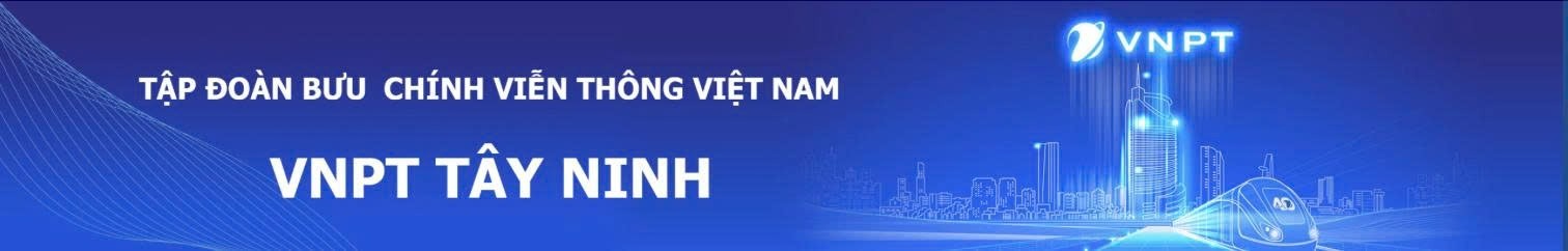 Banner Tập đoàn Bưu chính Viễn thông Việt Nam – VNPT Tây Ninh